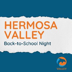 Hermosa Valley Back-to-School Night